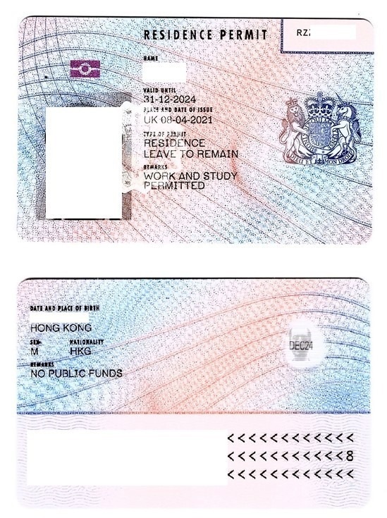 A photo of the two sides of a biometric residence permit for Hong Kong nationals. Sample of a residence permit, with personal data redacted. Fields on the permit include: Name, valid until, place and date of issue, type of permit (‘residence leave to remain’), remarks (‘work and study permitted’), date and place of birth, sex, nationality, remarks (‘no public funds’).